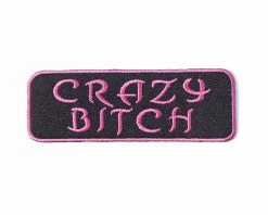 Crazy Bitch Patch