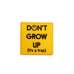 Don’t Grow Up (It’s A Trap!) Patch
