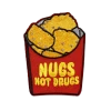 Nugs Not Drugs Patch -Fusion Charm Shop SPP Cybershop Nov 18