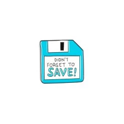 Didn’t Forget To Save Enamel Pin – #230
