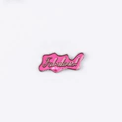 Fabulous Enamel Pin – #192